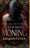 [MacKayla Lane 05] • Shadowfever